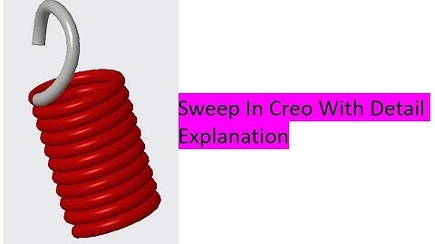 Creo Helical Sweep tutorial, helical sweep in creo, helical sweep and intersect command with sweep.