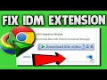 How to fix idm not showing download bar in google chrome  enable panel quick 2 method 