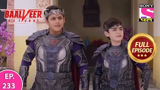 Baalveer Returns | Full Episode | Episode 233  | 16th May, 2021 screenshot 5