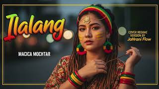 Ilalang  Cover Reggae Version