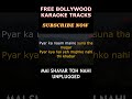MAIN SHAYAR TO NAHI - KARAOKE || Unplugged | Lower Key | Bobby | Rishi Kapoor | Laxmikant Pyarelal.