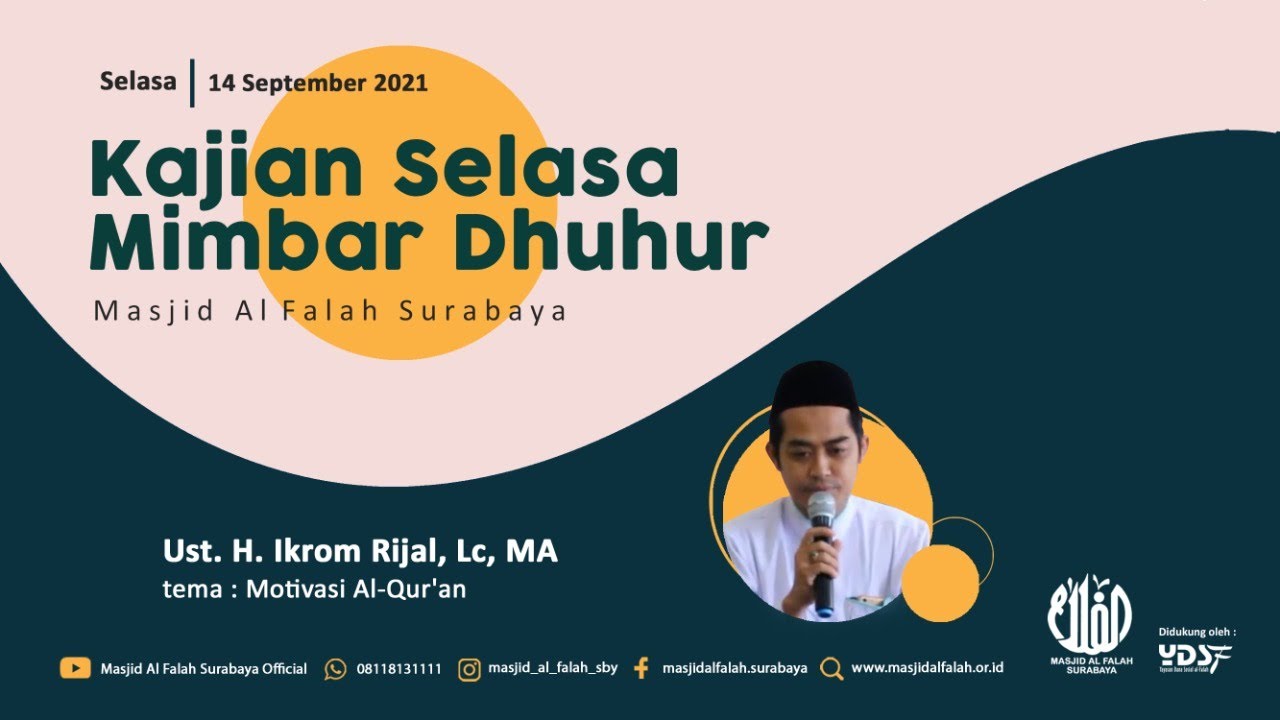 Motivasi Al Qur'an - Mimbar Dhuhur Masjid Al Falah Surabaya - Ustadz H ...