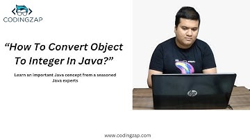 Java Tutorial: Convert Object to Integer in Java | A Beginner Guide with Coding Examples