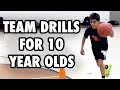 Best basketball drills for 10 year old basketball teams