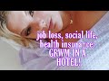 Get Ready w/m in a hotel room: discussing job drama, social life &amp; insurance for mental health care