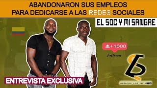 ABANDONARON SUS EMPLEOS PARA DEDICARSE A LAS REDES SOCIALES | @elsoc y MI SANGREE 😳🔥