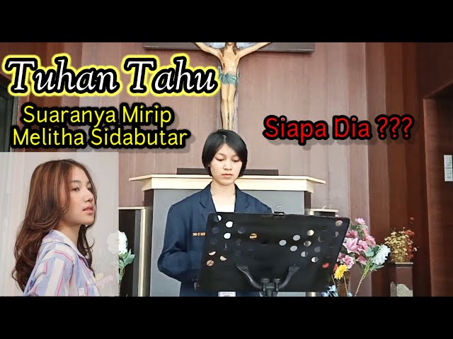 Tuhan Tahu (Melitha Sidabutar) || Penasaran Suaranya mirip penyanyinya class=