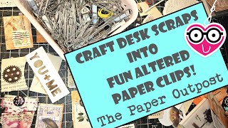 FUN IDEA WITH CRAfT DESK SCRAPS!! The Paper Outpost! EASY TECHNIQUES For Beginners!