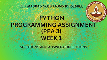 IITM BS PYTHON WEEK 1 PPA 3 FULL SOLUTION