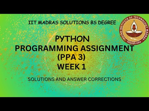 IITM BS PYTHON WEEK 1 PPA 3 FULL SOLUTION