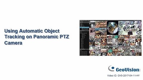 GeoVision GV-VMS - PPTZ Auto Tracking
