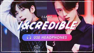 [8D AUDIO] I-LAND - I&credible | BASS BOOSTED [USE HEADPHONES] 🎧 STUDIO EFFECT💿