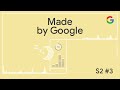 Made by Google Podcast S2E3: Slumber Party: Sleep Tracking for Better Sleep