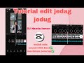 Tutorial Edit video jedag jedug Capcut Viral Tiktok DJ Nanda Lemon