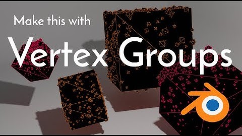 How to use the vertex groups in Blender 2.8