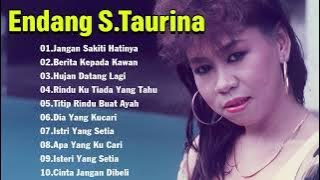 Endang S. Taurina Full Album ❤️Lagu Nostalgia Paling Dicari 🎵 Tembang Kenangan nostalgia Indonesia