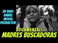 REPETICION: Documental MADRES BUSCADORAS - Daniel MOSIQ en VIVO y su EXPERIENCIA AL GRABARLO