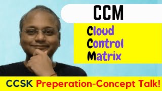 Celebrity CCM (Cloud Controls Matrix) - CCSK Preparation | Concept Talk Wealth