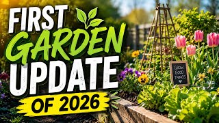 First Garden update May 2026
