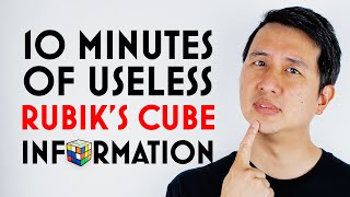 10 Minutes Of Useless Information On Rubik's Cubes