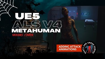 UE5 - ALSv4.0 + MetaHumans + Lumen - ALS/Mixamo Zombie Attack