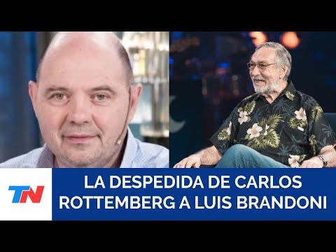 El emotivo recuerdo de Carlos Rottemberg a Luis Brandoni: "Siempre tuvo ganas de vivir"