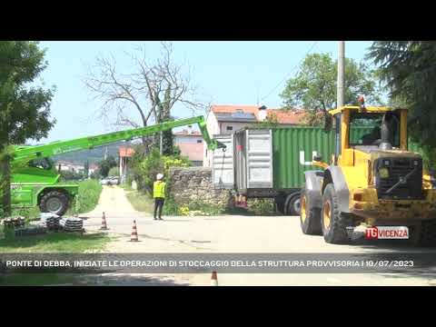 PONTE DI DEBBA, INIZIATE LE OPERAZIONI DI STOCCAGGIO DELLA STRUTTURA PROVVISORIA | 10/07/2023