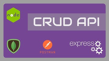 CRUD API (Part 5 of 5) using Node, ExpressJS and MongoDB