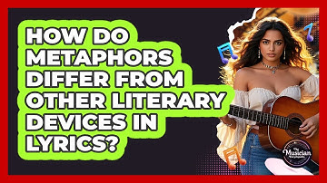 How Do Metaphors Differ From Other Literary Devices In Lyrics? - The Musician Encyclopedia