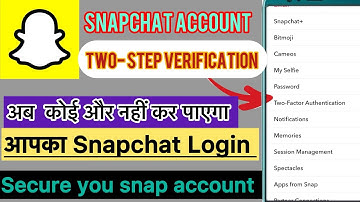 Snapchat par Two step verification kaise lagye || How to make your snapchat account secure #snap