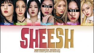 BABY MONSTER Sheesh but you are Ahyeon & Rora [Color Coded Lyrics Han/Rom/Eng]