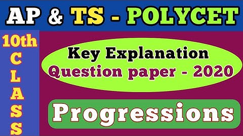 AP & TS POLYCET - 2021 Question Paper Key explanation | 10th Class Progressions |CBSE,SSC,ICSE Math