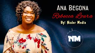 Ana Begona By Rebeeca Loura South Sudan Gospel