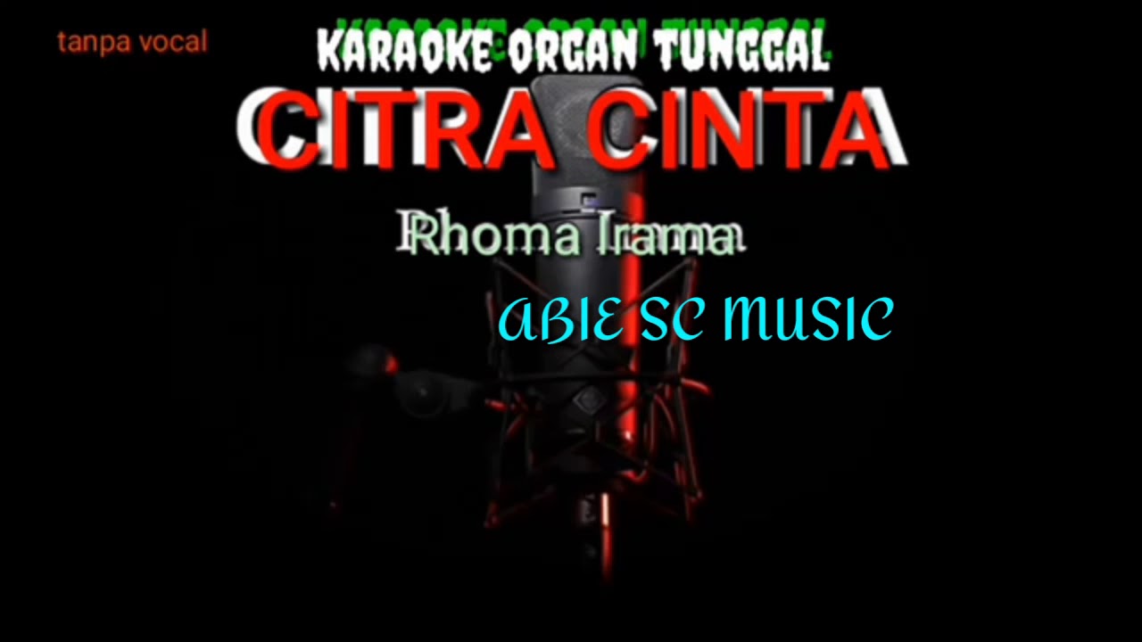 CITRA CINTA  KARAOKE  DANGDUT TANPA VOCAL  YouTube