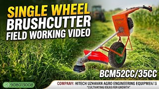 SINGLE WHEEL BRUSHCUTTERS WORKING VIDEO/WHEEL BRUSHCUTTERS #brushcutter #farmimg #trending #kalki
