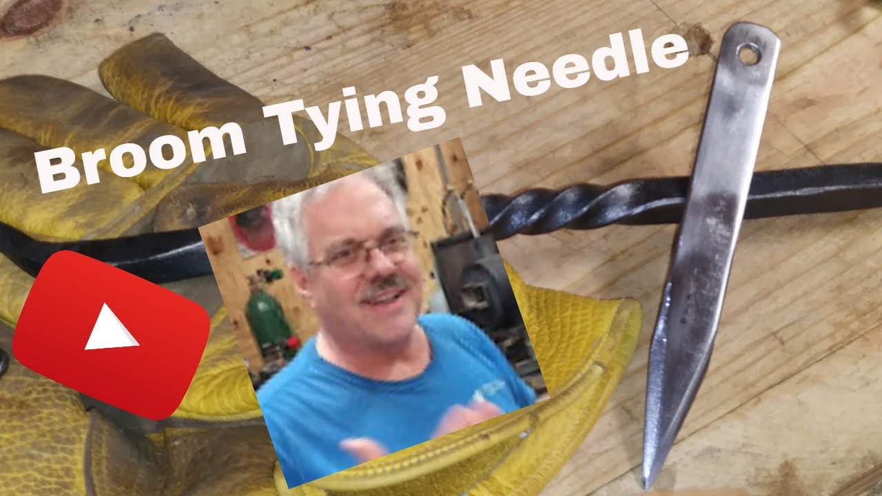 Making a Broom Tying Needle for handcrafted brooms YouTube