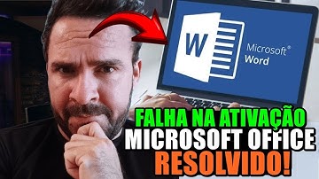 FALHA na ATIVAÇÃO do MICROSOFT OFFICE no PC ou NOTEBOOK? Aprenda a RESOLVER!