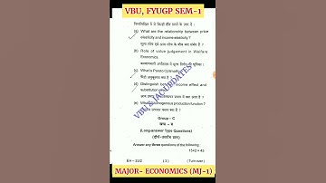 MAJOR - ECONOMICS ,SEM 1 (2023 27) MJ-1 FYUGP QUESTION PAPER VBU