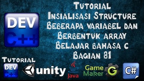 81 Tutorial Insialisasi Beberapa Structure dan Bentuk Array Bagian 81 - Belajar Bahasa C Dev-C++