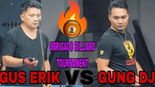 GUNG DJ VS GUS ERIK: BIG MATCH BILLIARD 9 BALL