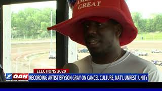 Recording artist Bryson Gray on cancel culture, national unrest, unity
