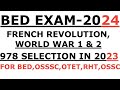 French revolution world war 01 world war 02 by laxmidhar sir i bed exam 2024 i osssc ri ari amin sfs