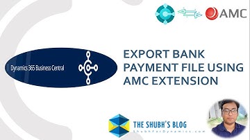 Generate Payment file from D365 Business Central using AMC Banking Extension.