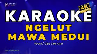 Download Lagu Ngelut Mawa Medui - Dek Arya | Lagu Bali Karaoke Download Lagu Ngelut Mawa Medui - Dek Arya | Lagu Bali Karaoke