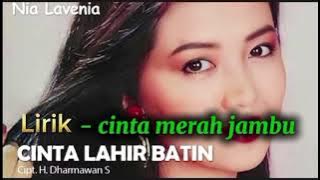 Cinta merah jambu - cinta lahir batin - lirik - Nia Lavenia - original musik