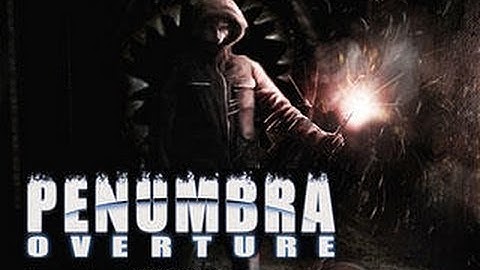 Penumbra Overture Playthrough (No commentary) part 1