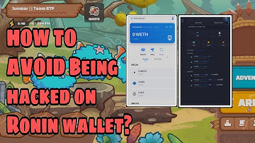 How to Avoid Being Hacked On Ronin wallet?
