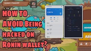 How to Avoid Being Hacked On Ronin wallet