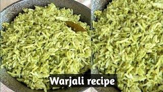 Warjali recipe/swat traditional rice/how to make green rice/palak rice recipe/swat valley food/rice
