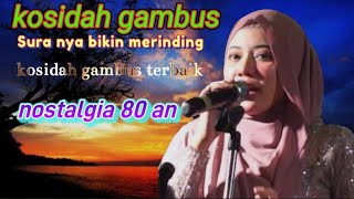 Gambus kosidahan lagu terbaik di cari orang viral